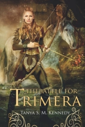 The Battle For Trimera: Book 1 Of The Ru