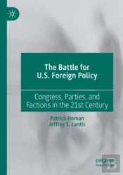 The Battle For U.S. Foreign Policy