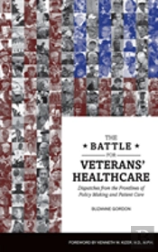 The Battle For Veteransâ€™ Healthcare