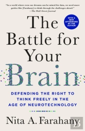 The Battle For Your Brain