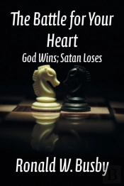 The Battle For Your Heart: God Wins  Sat
