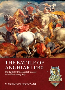 Bertrand.pt - The Battle Of Anghiari, June 29, 1440