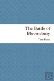 The Battle Of Bloomsbury