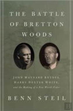 Bertrand.pt - The Battle Of Bretton Woods