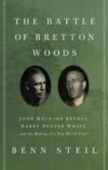 The Battle Of Bretton Woods