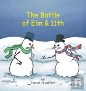 The Battle  Of Elm & 11th