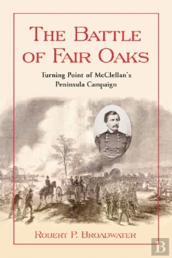 Bertrand.pt - The Battle Of Fair Oaks