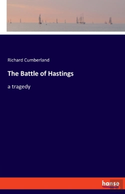 Bertrand.pt - The Battle Of Hastings:A Tragedy
