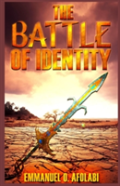 The Battle Of Identity