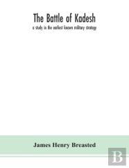 The Battle Of Kadesh