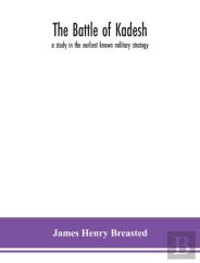The Battle Of Kadesh