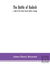 The Battle Of Kadesh