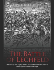 The Battle Of Lechfeld