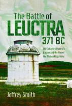 The Battle Of Leuctra, 371 Bc