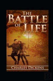The Battle Of Life Illustrated