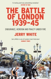 The Battle Of London 1939-45