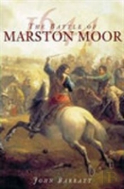 The Battle Of Marston Moor 1644