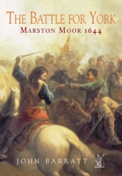 The Battle Of Marston Moor