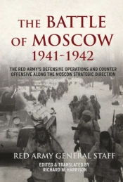 The Battle Of Moscow 1941-42