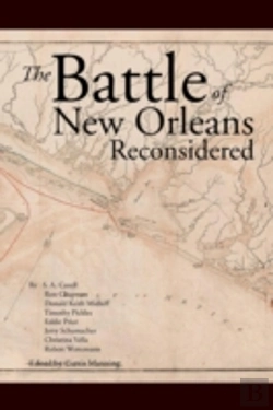 Bertrand.pt - The Battle Of New Orleans Reconsidered