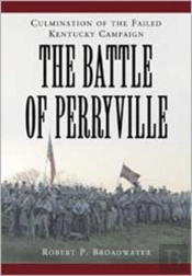 The Battle Of Perryville, 1862