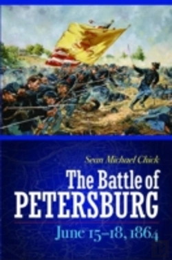 Bertrand.pt - The Battle Of Petersburg, June 15-18, 1864
