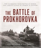The Battle Of Prokhorovka