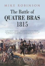The Battle Of Quatre Bras 1815
