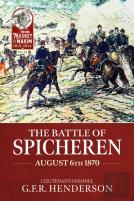 The Battle Of Spicheren August 6th 1870