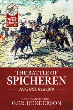 Bertrand.pt - The Battle Of Spicheren August 6th 1870