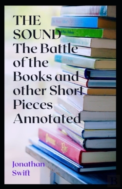 Bertrand.pt - The Battle Of The Books And Other Short Pieces Annotated
