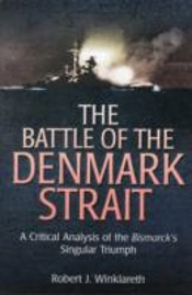 The Battle Of The Denmark Strait