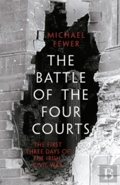 The Battle Of The Four Courts