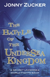 The Battle Of The Undersea Kingdom