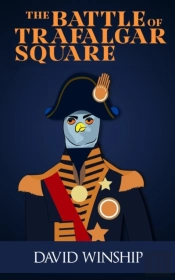 The Battle Of Trafalgar Square