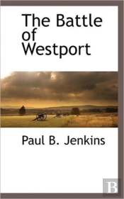 The Battle Of Westport