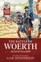The Battle Of Woerth August 6th 1870