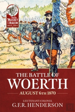 Bertrand.pt - The Battle Of Woerth August 6th 1870