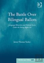 The Battle Over Bilingual Ballots