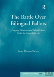 The Battle Over Bilingual Ballots