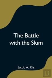 The Battle With The Slum