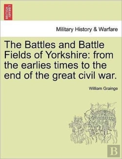 Bertrand.pt - The Battles And Battle Fields Of Yorkshi