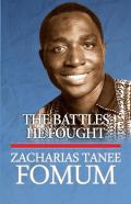 The Battles He Fought