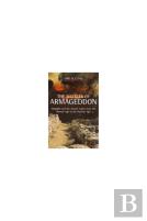 The Battles Of Armageddon