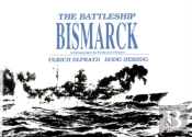 The Battleship Bismarck