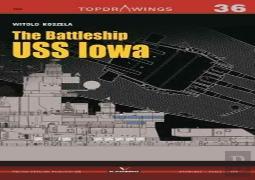 The Battleship Uss Iowa