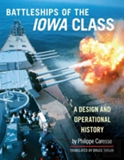 The Battleships Of The Iowa Class