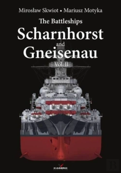Bertrand.pt - The Battleships Scharnhorst And Gneisenau Vol. Ii
