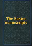 The Baxter Manuscripts