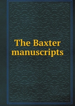 Bertrand.pt - The Baxter Manuscripts